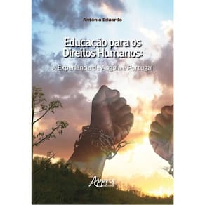 Educação Para Os Direitos Humanos - A Experiência De Angola E De Portugal