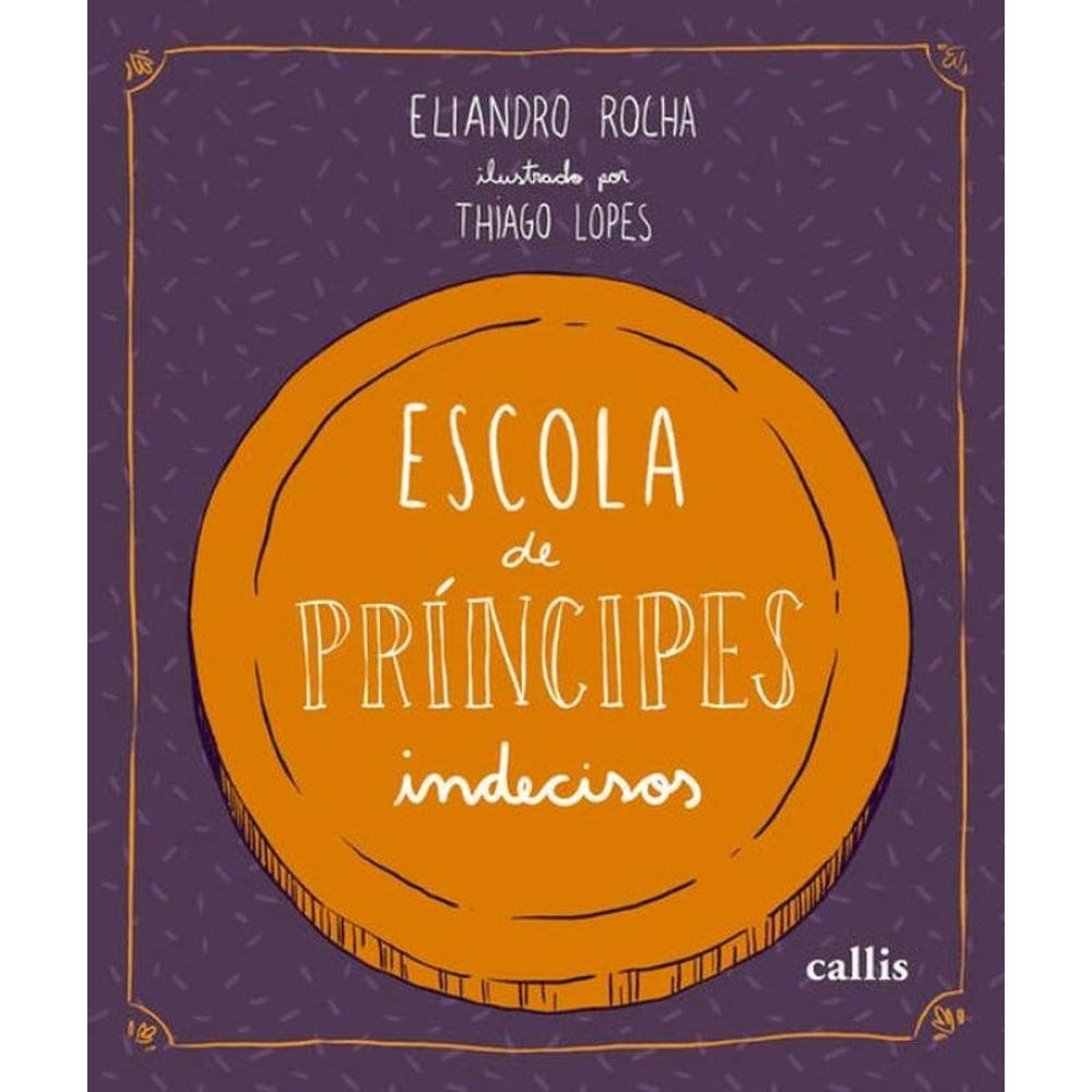 Escola De Príncipes Indecisos