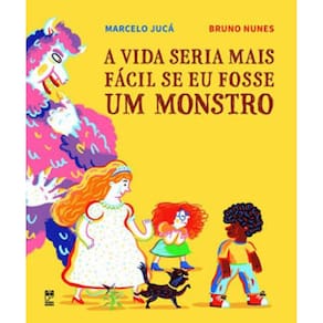 A Vida Seria Mais Fácil Se Eu Fosse Um Monstro