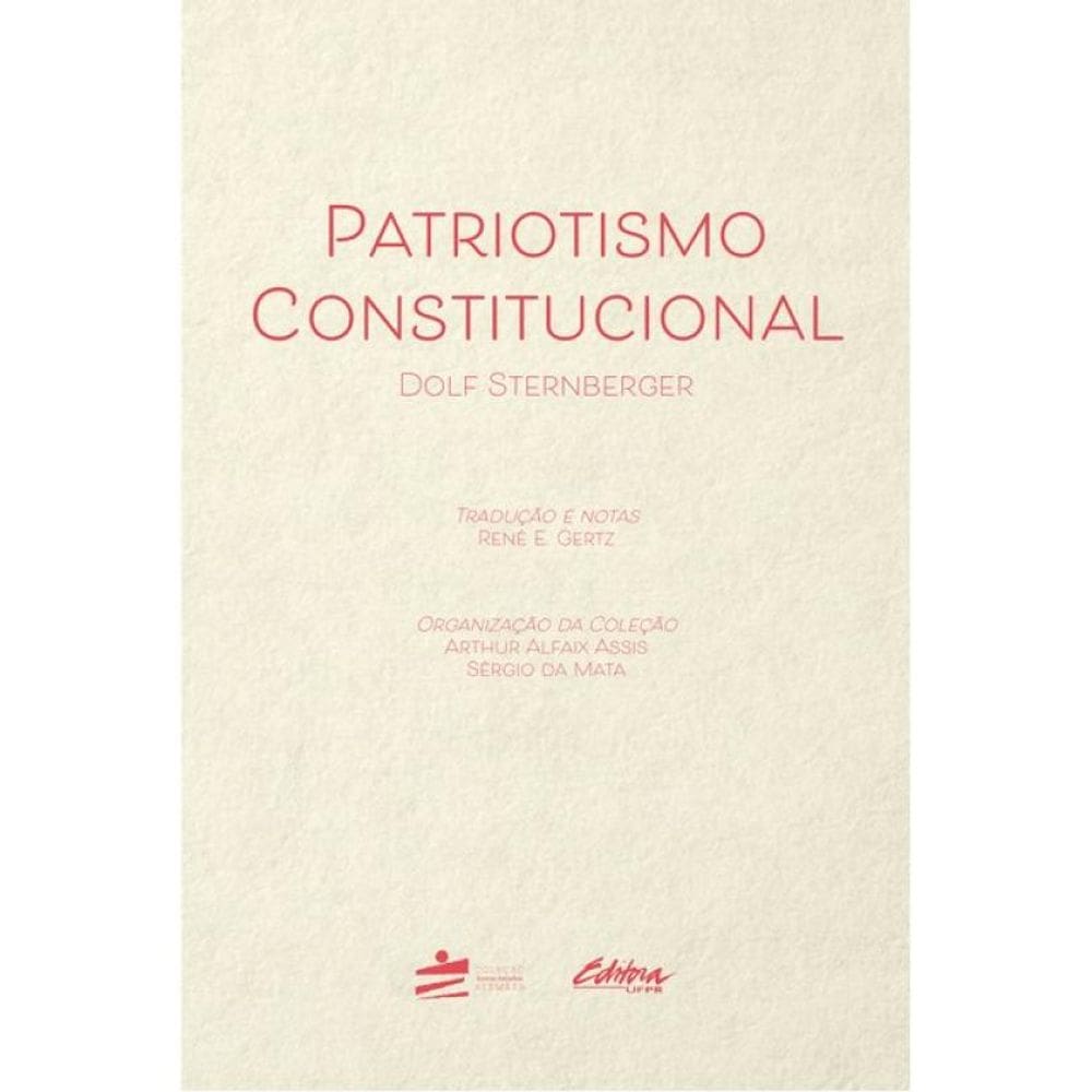 Patriotismo Constitucional - Vol. 1