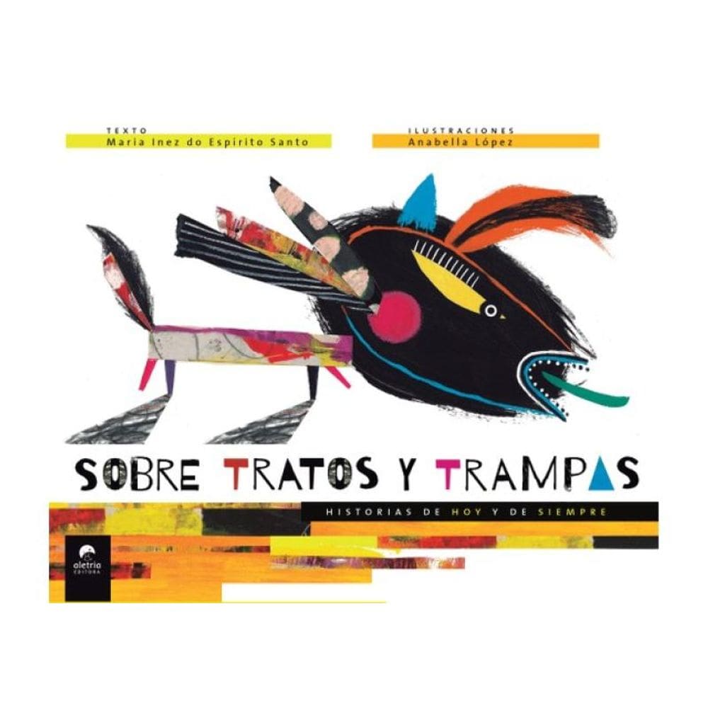 Sobre Tratos Y Trampas