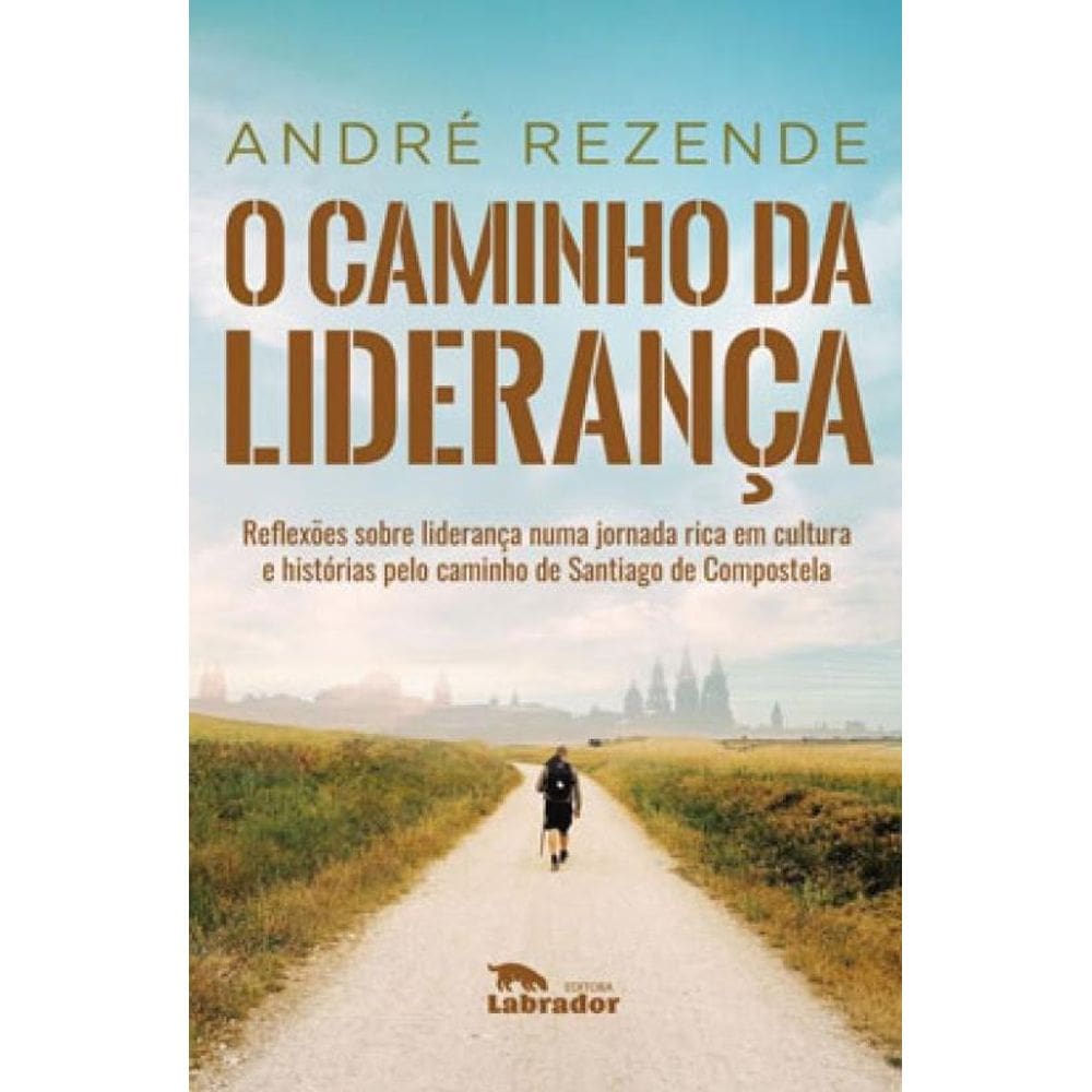 O Caminho Da Liderança