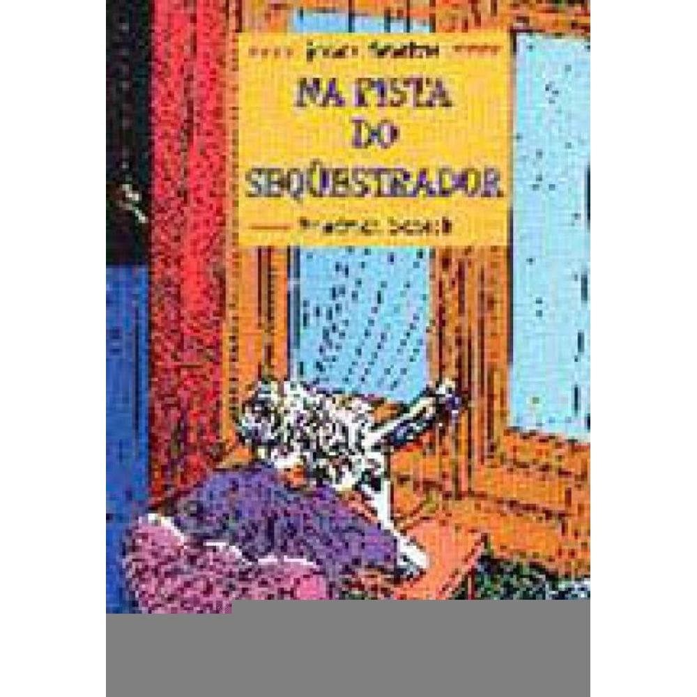 Na Pista Do Sequestrador