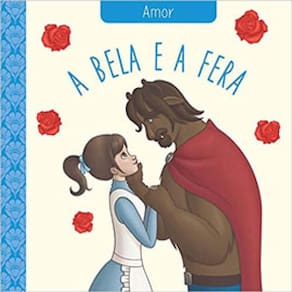 Clássicos Das Virtudes - A Bela E A Fera - Amor