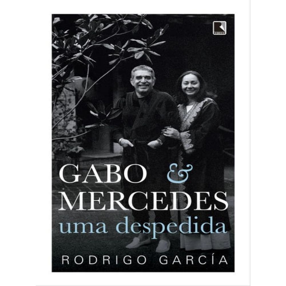 Gabo & Mercedes: Uma Despedida