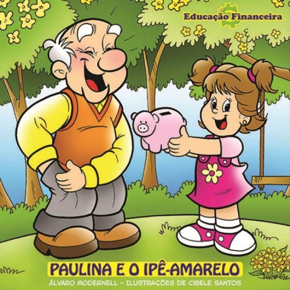 Paulina E O Ipê-Amarelo
