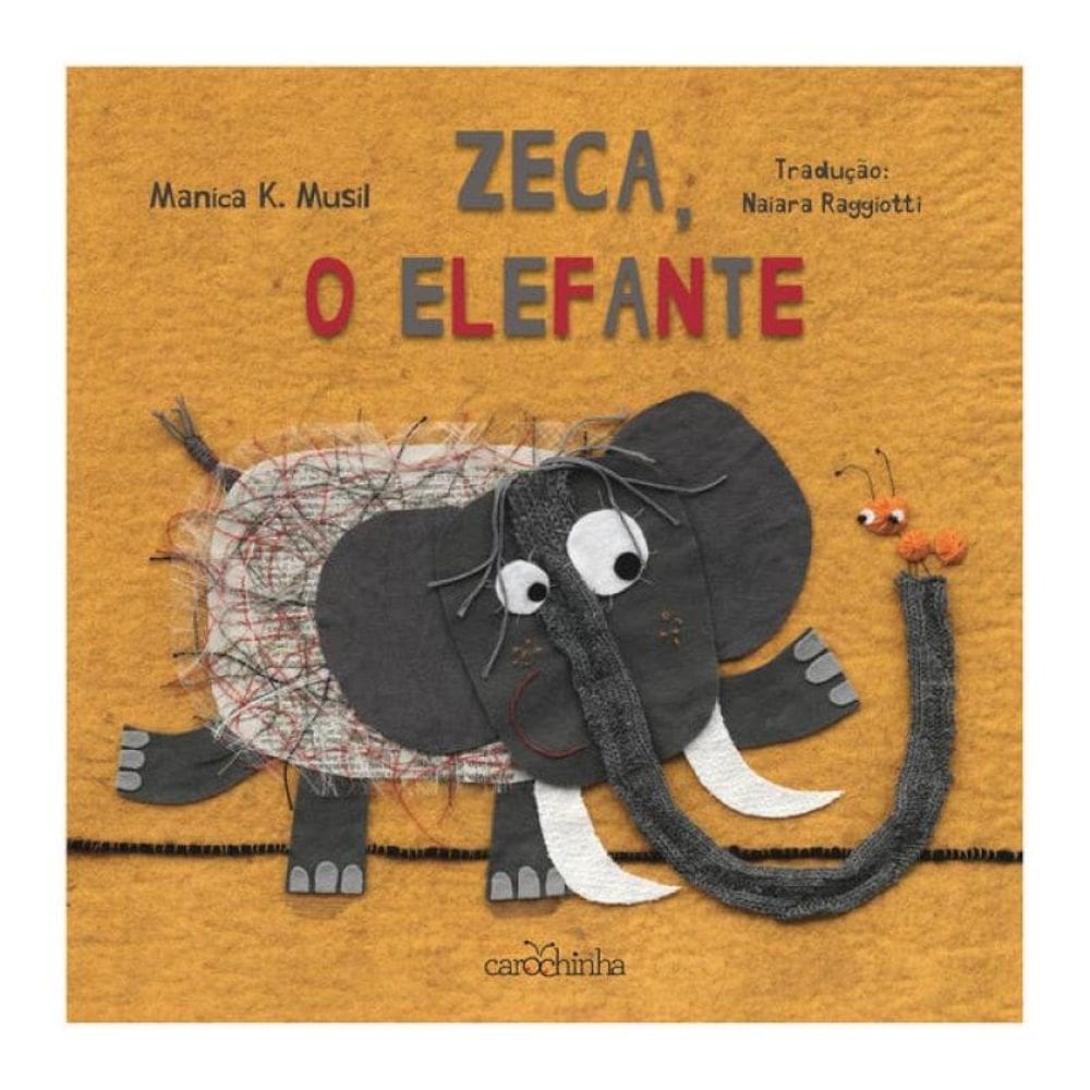 Zeca, O Elefante