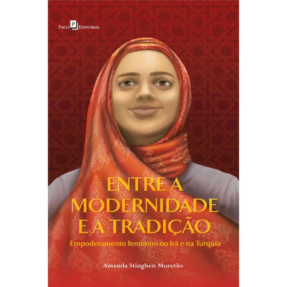 Entre A Modernidade E A Tradição