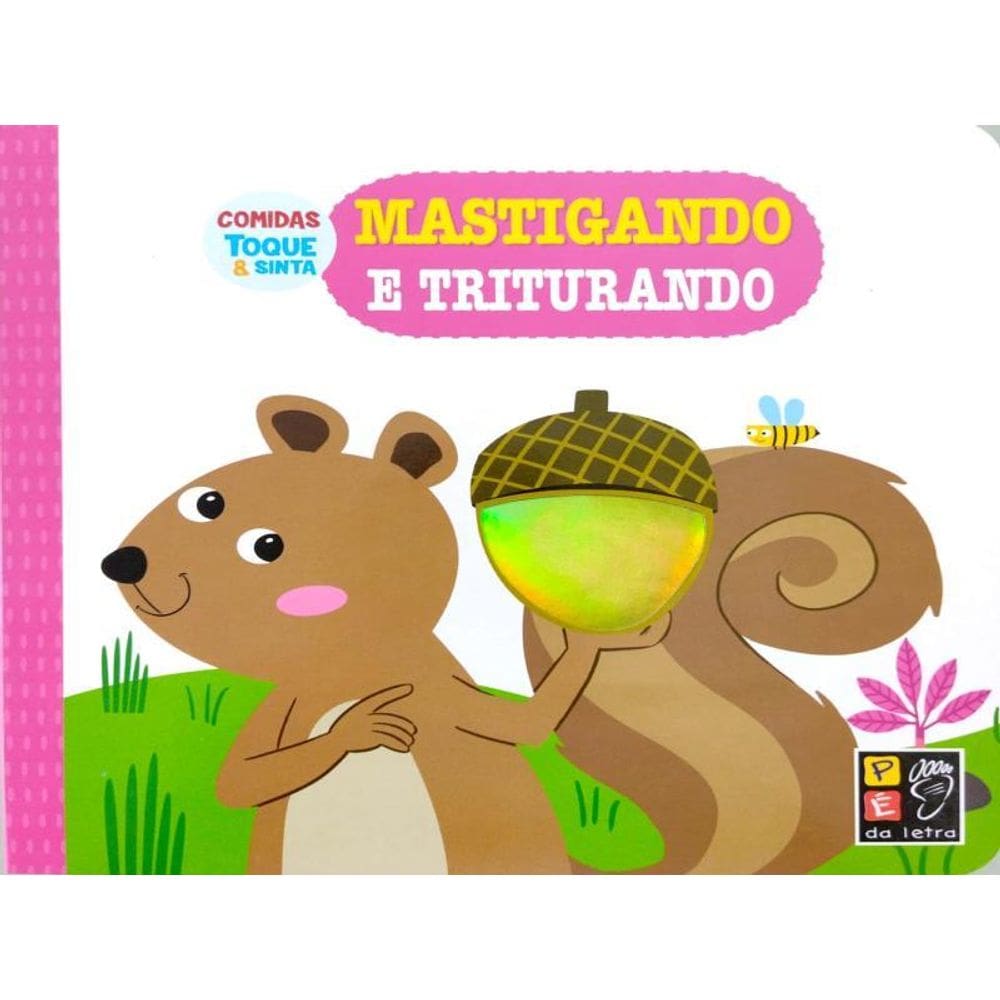 Mastigando E Triturando - Toque E Sinta