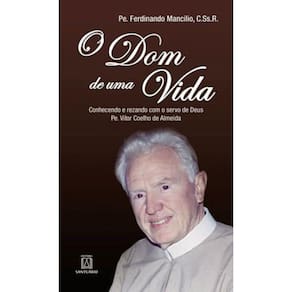 O Dom De Uma Vida