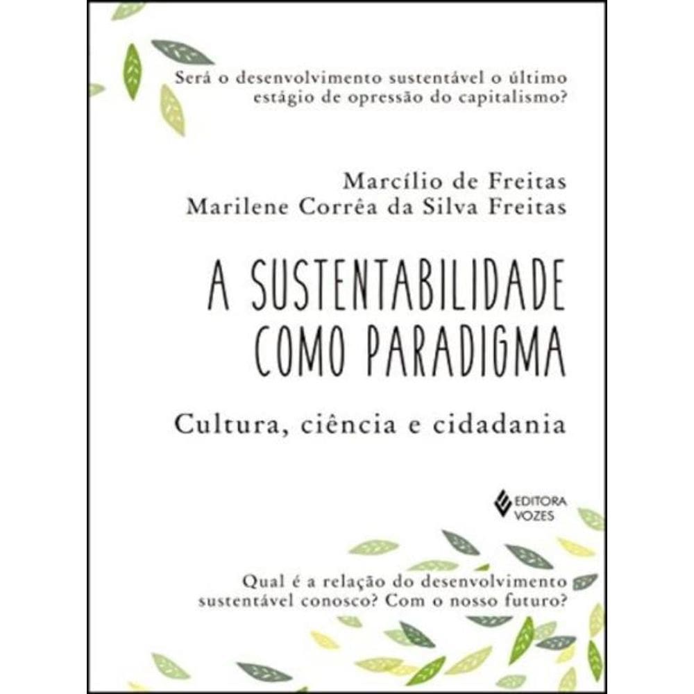 Sustentabilidade Como Paradigma