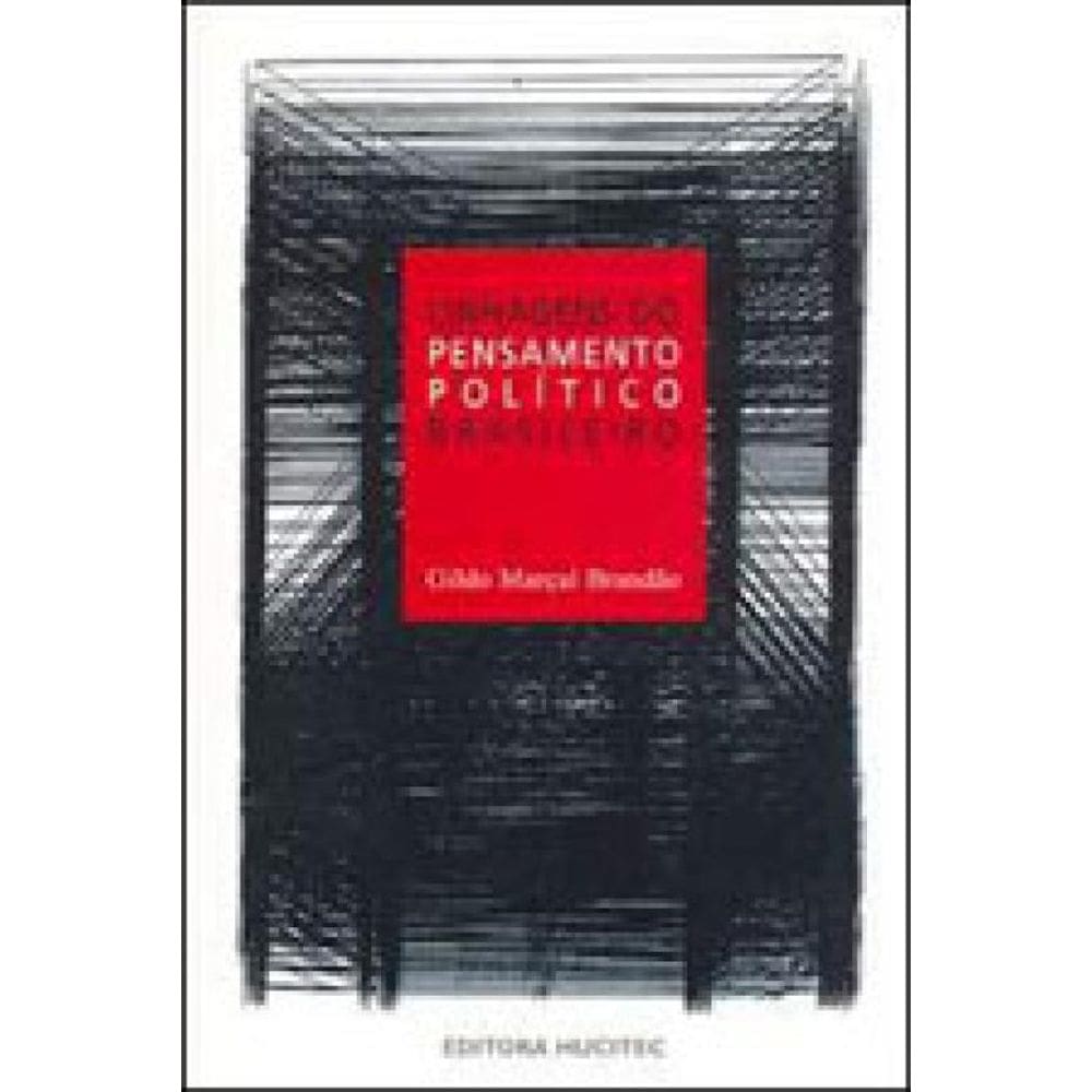 Linhagens Do Pensamento Político Brasileiro