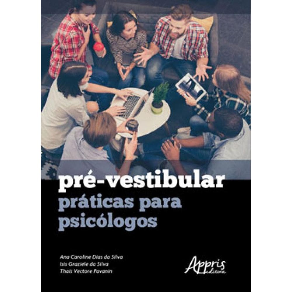 Pré-Vestibular: Práticas Para Psicólogos