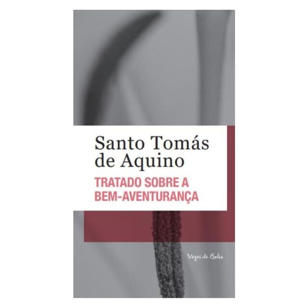 Tratado Sobre A Bem-Aventurança - Ed. Bolso
