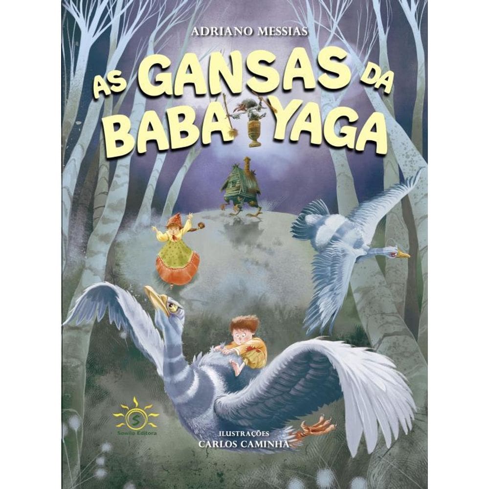 As Gansas Da Baba Yaga