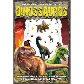 Dinossauros - Livro De História Com Adesivos Extra