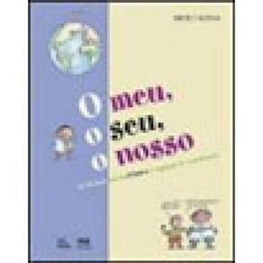 O Meu, O Seu, O Nosso