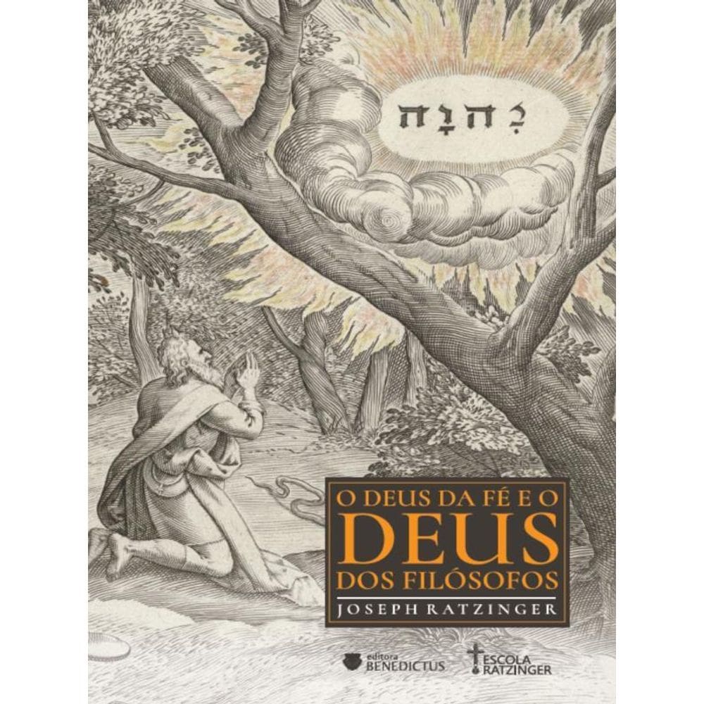 O Deus Da Fé E O Deus Dos Filósofos