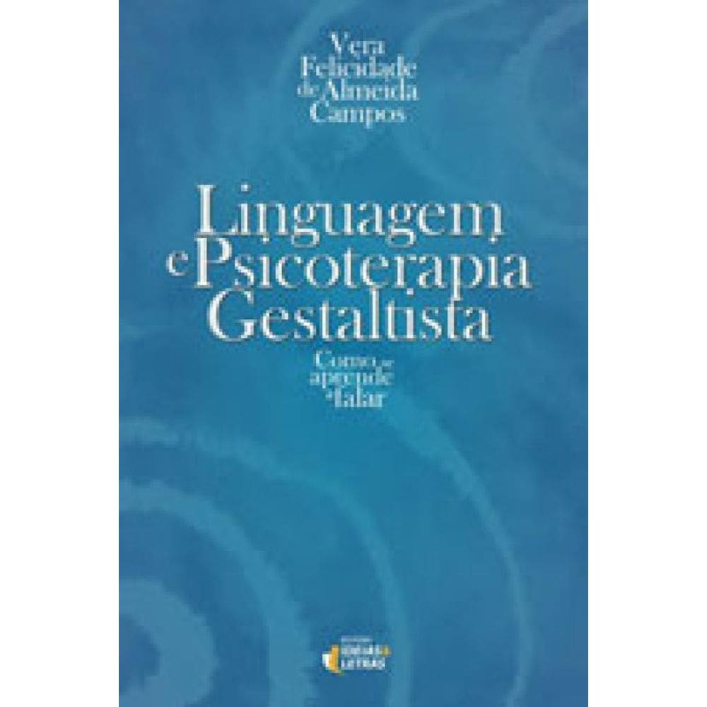 Linguagem E Psicoterapia Gestaltista