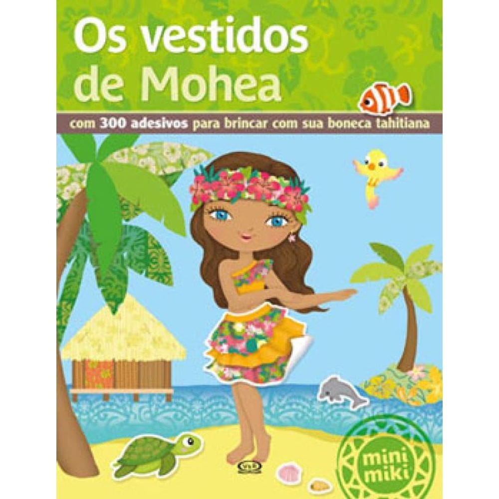 Os Vestidos De Mohea