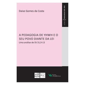 A Pedagogia De Yhwh E O Seu Povo Diante Da Lei