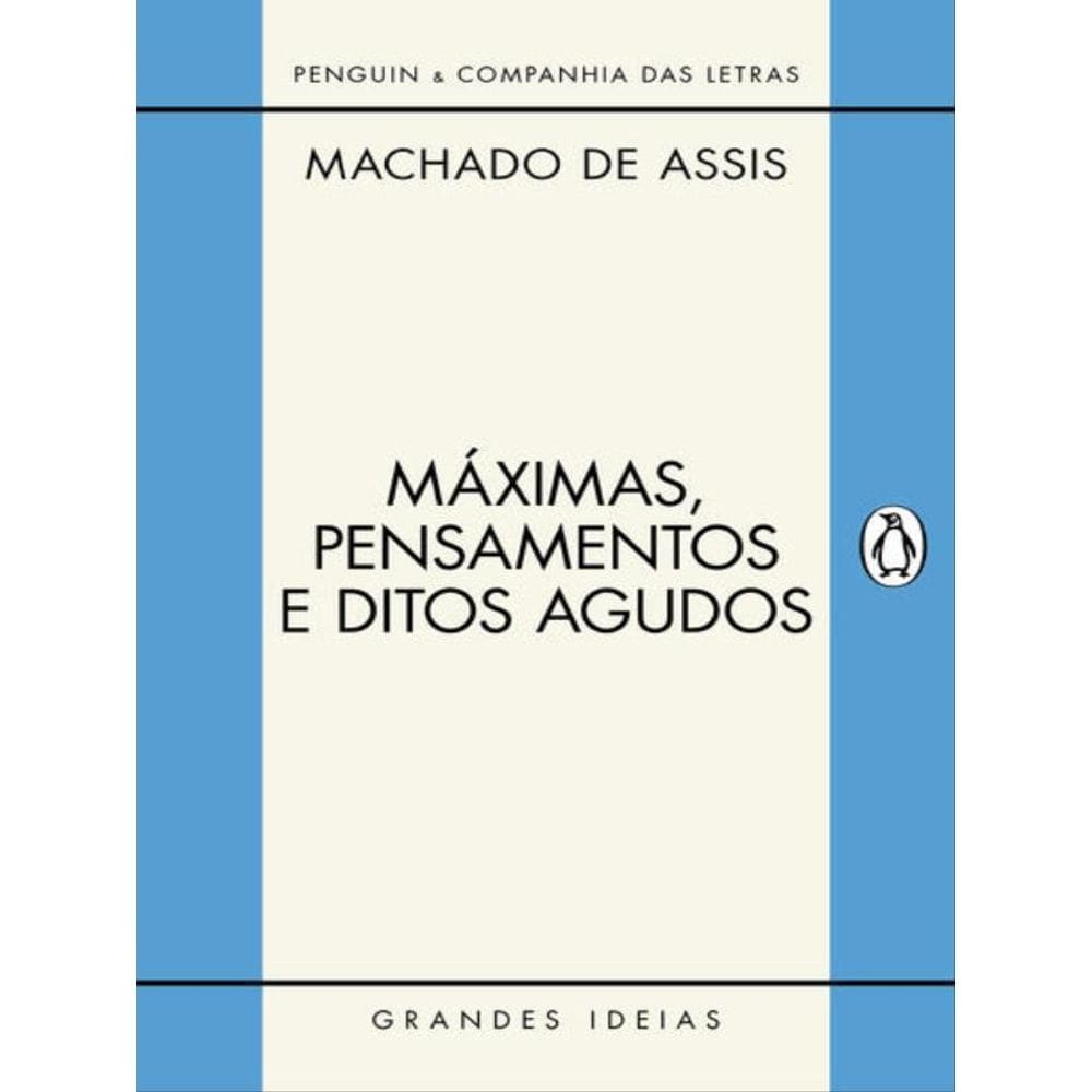 Máximas, Pensamentos E Ditos Agudos