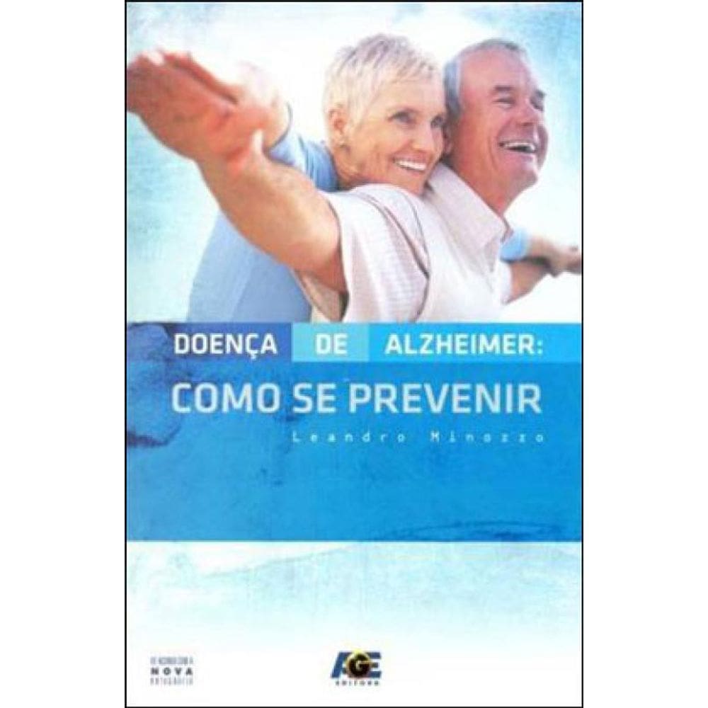 Doença De Alzheimer - Como Se Prevenir