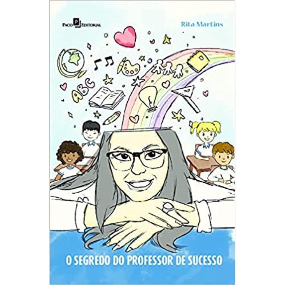 O Segredo Do Professor De Sucesso