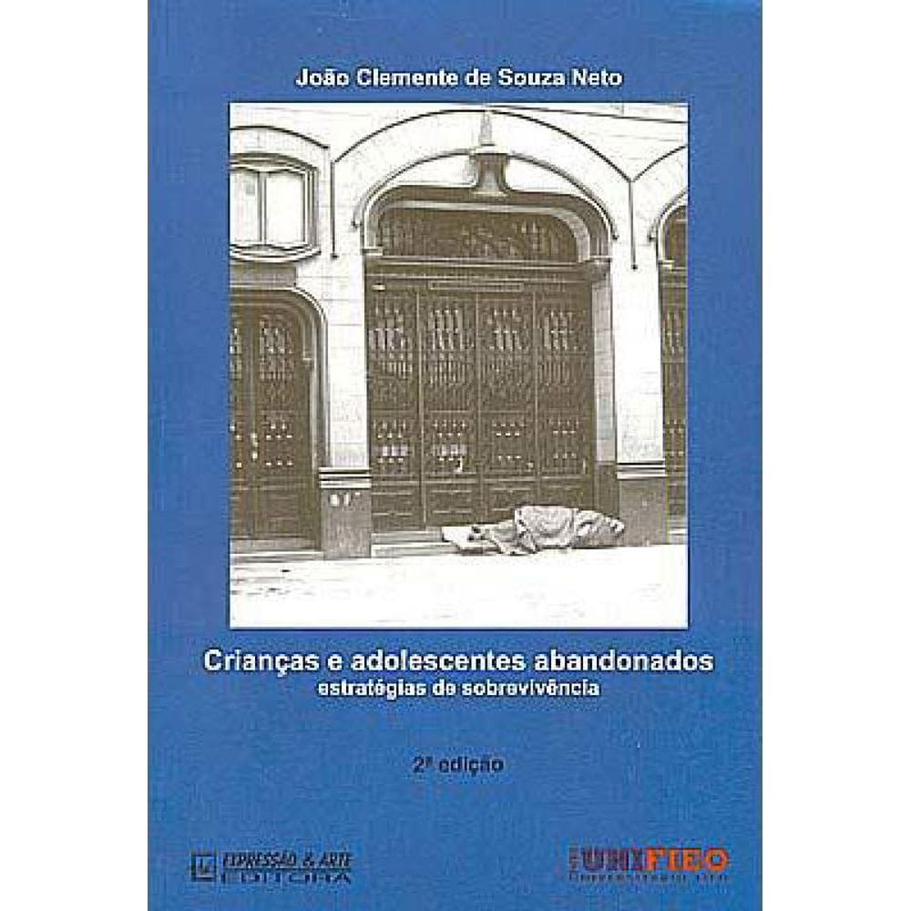 Crianças E Adolescentes Abandonados