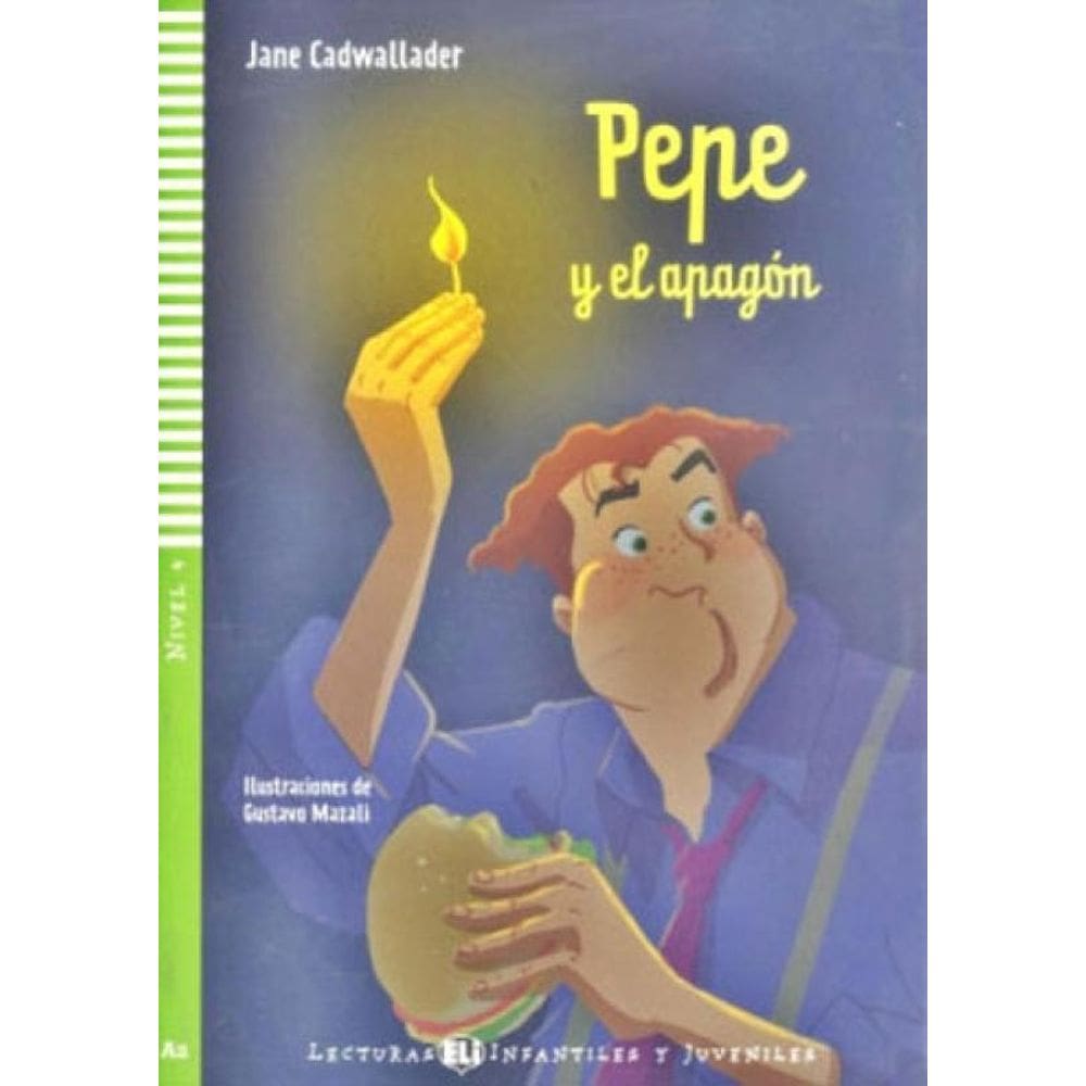 Pepe Y El Apagon - Hub Lecturas Infantiles Y Juveniles - Nivel 4