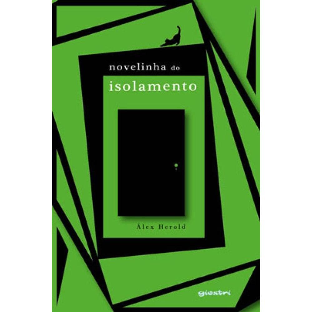 Novelinha Do Isolamento