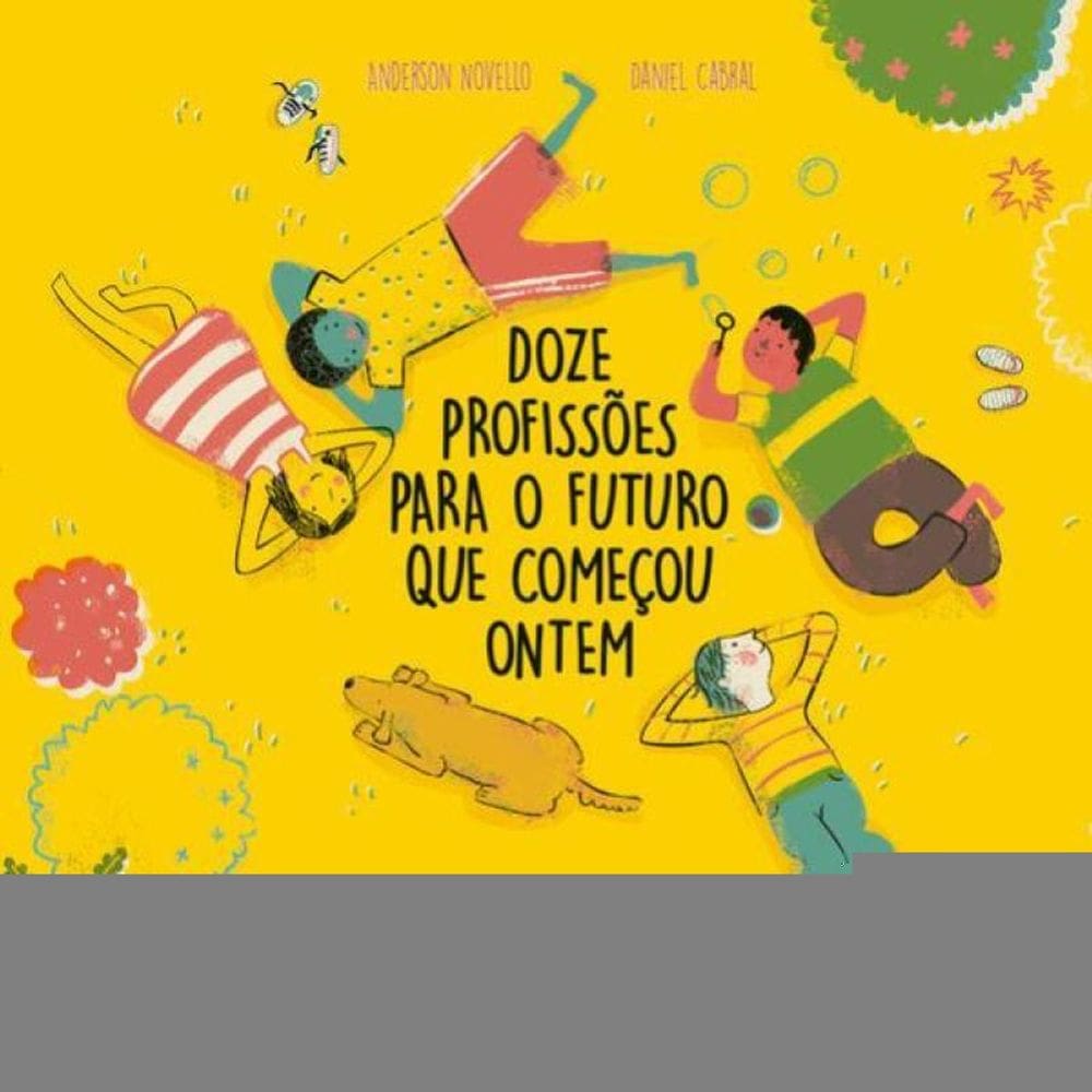Doze Profissões Para O Futuro Que Começou Ontem