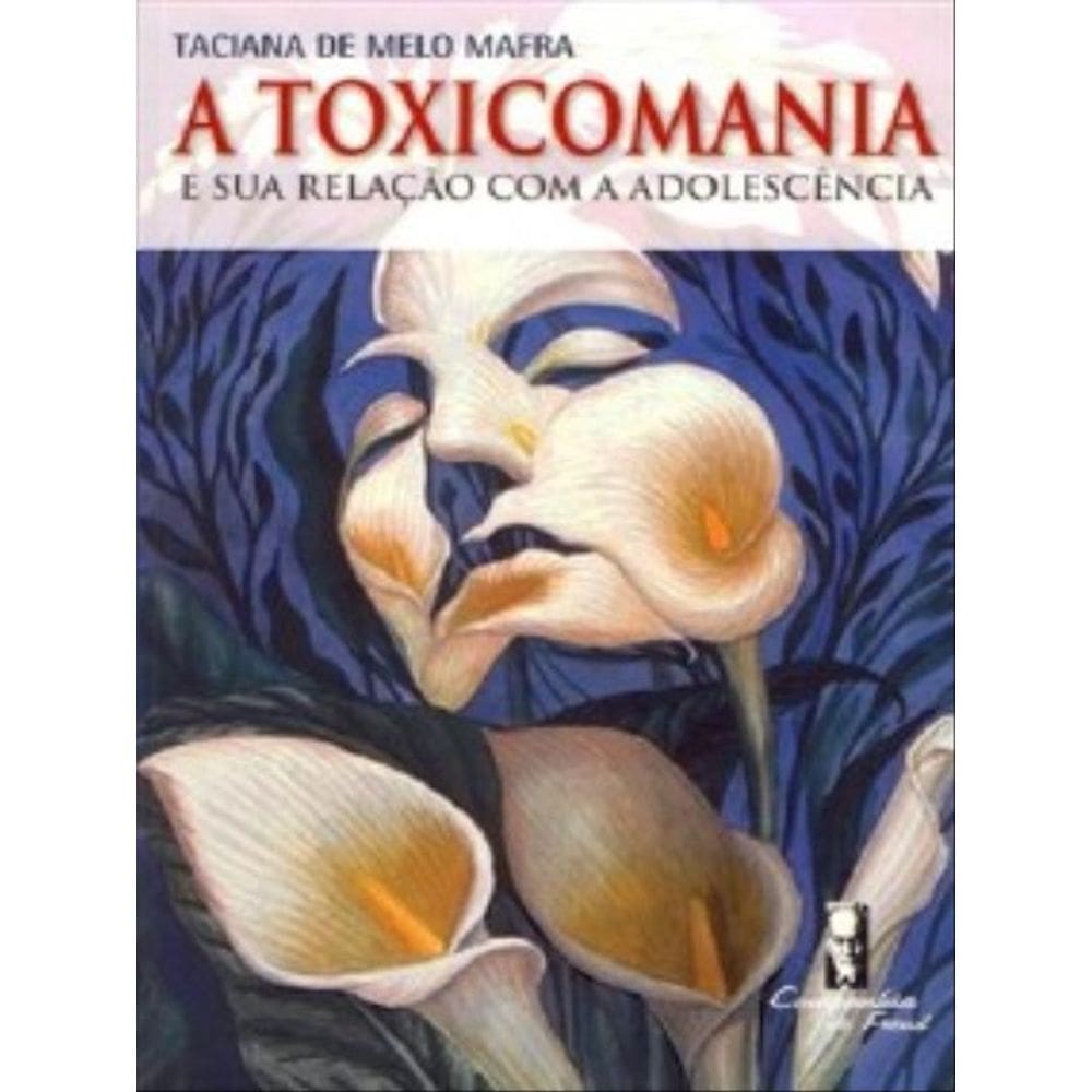 A Toxicomania