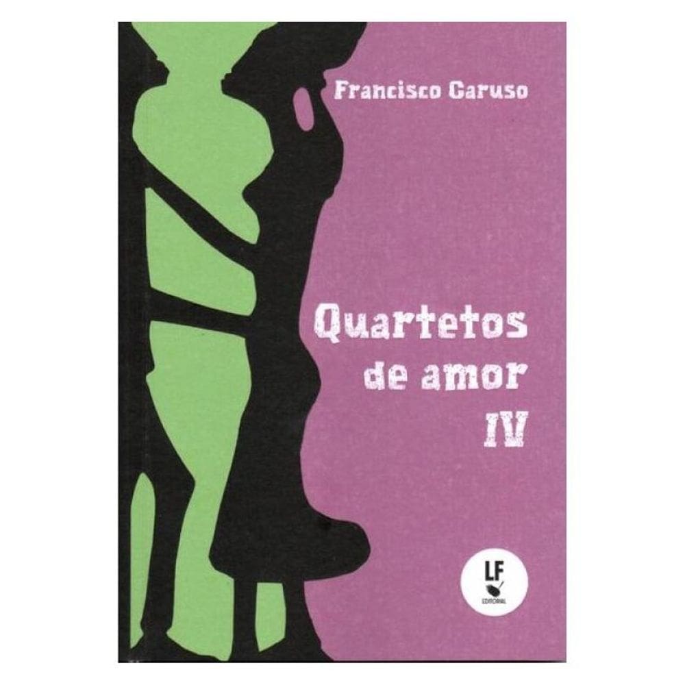 Quartetos De Amor Iv