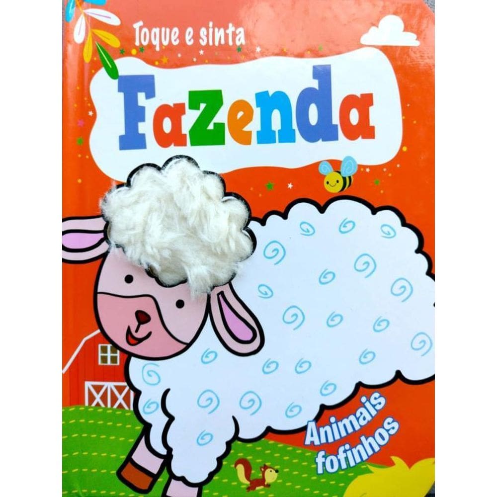 Fazenda - Animais Fofinhos - Toque E Sinta