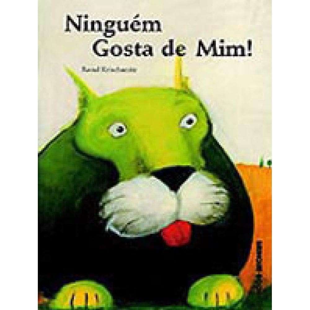 Ninguém Gosta De Mim!