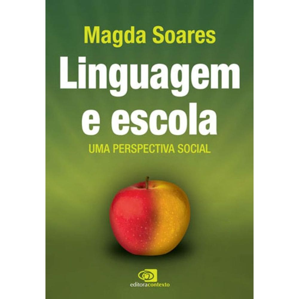 Linguagem E Escola