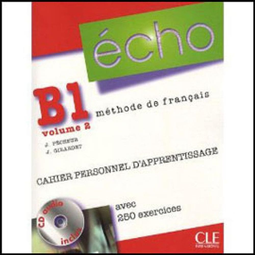 Echo B1.2 Cahier Personnel D`Apprentissage