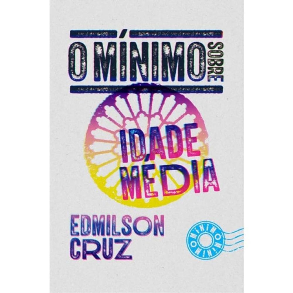 O Mínimo Sobre Idade Média