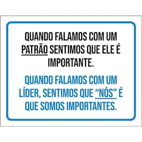 Placa Quando Falamos Com Um Patrão E Líder 36X46
