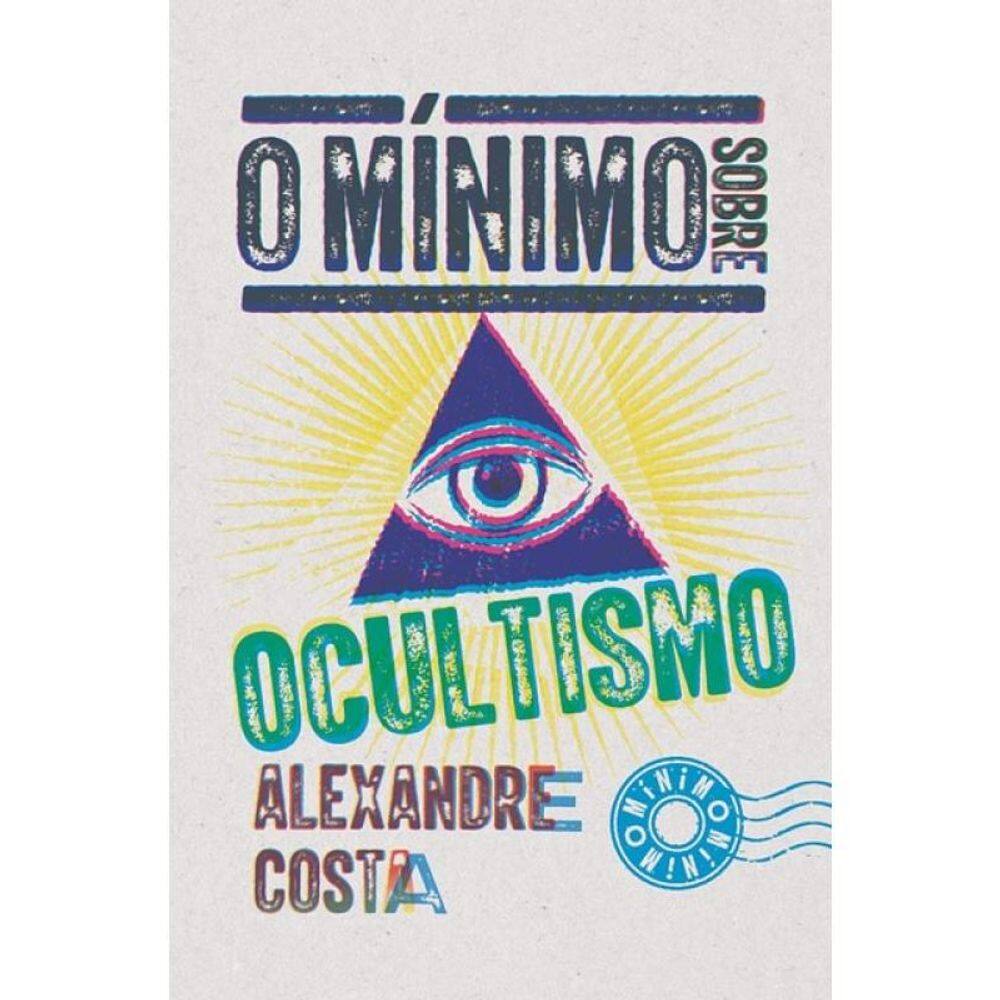 O Mínimo Sobre Ocultismo