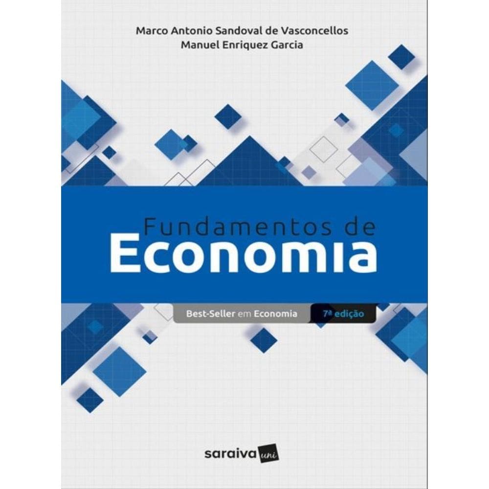 Fundamentos De Economia - 7ª Edição 2023