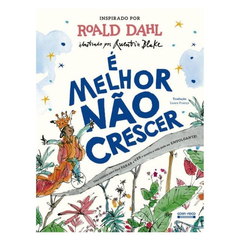 É Melhor Não Crescer