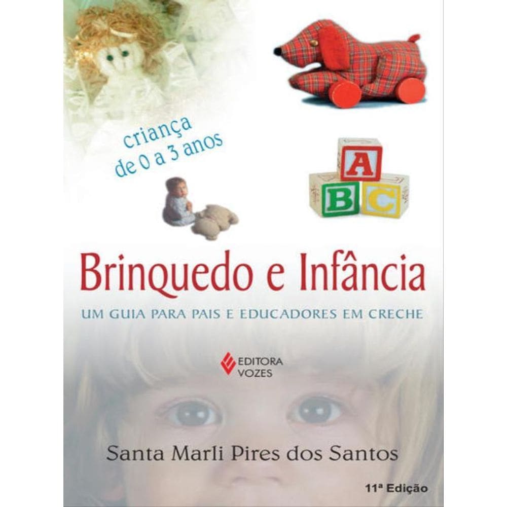 Brinquedo E Infância