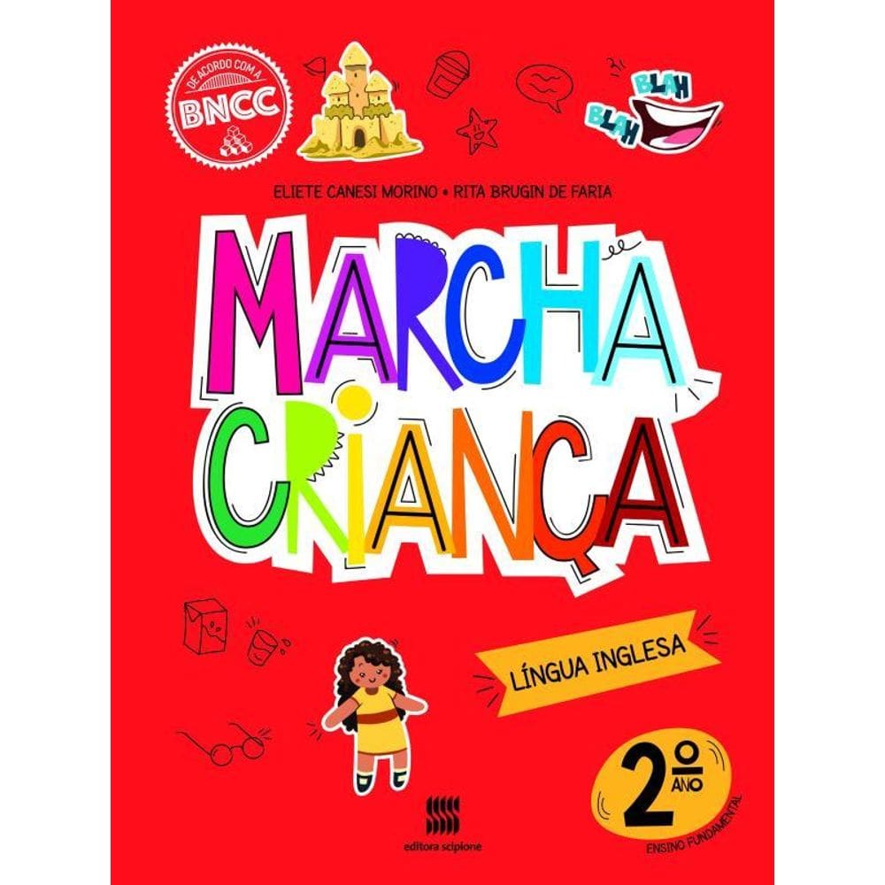 Marcha Criança Inglês 2º Ano