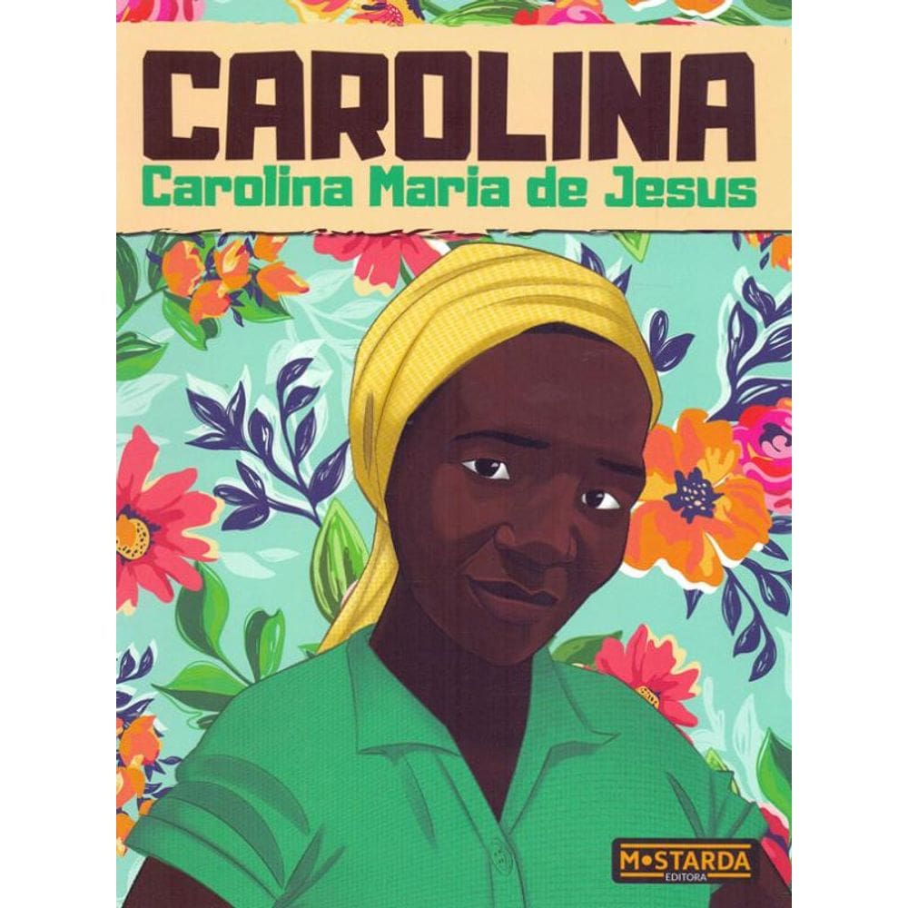 Carolina - Carolina Maria De Jesus