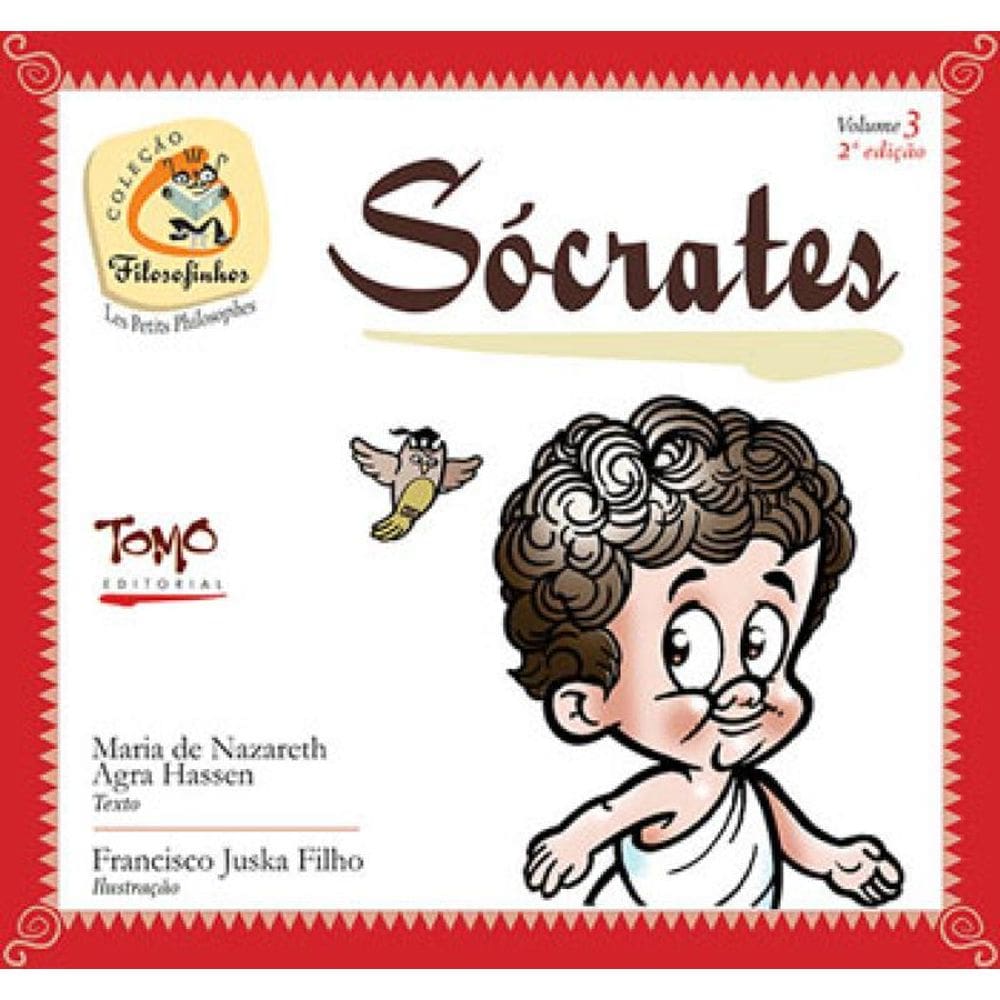 Socrates - Coleçao Filosofinhos - Vol. 3