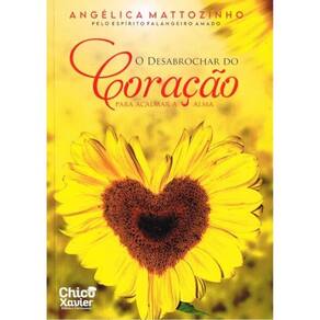 O Desabrochar Do Coração - Para Acalmar A Alma
