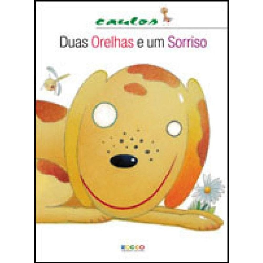 Duas Orelhas E Um Sorriso