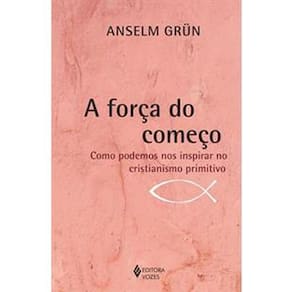A Força Do Começo